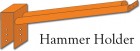Hammer Holder e1344903602251